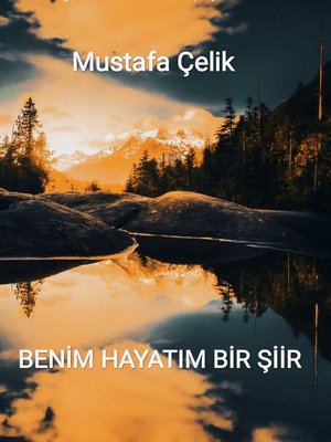 cover image of BENİM HAYATIM BİR ŞİİR